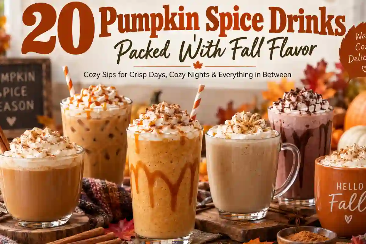 20 Pumpkin Spice Drinks Packed With Fall Flavor